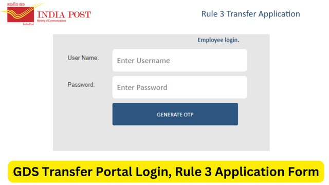 GDS Transfer Portal Login - Rule 3 Application List Download, Registration @ rule3.cept.gov.in