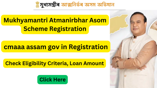 cmaaa assam gov in Registration, Login For Atmanirbhar Asom Scheme