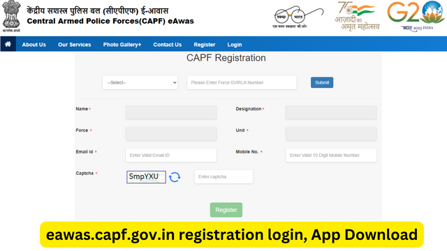 eawas.capf.gov.in registration login, CAPF E Awas Portal App Download