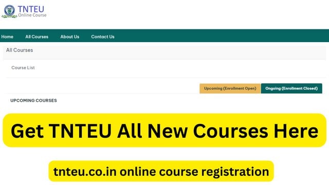 tnteu.co.in online course registration login 2023 - https tnteu.co.in online course registration