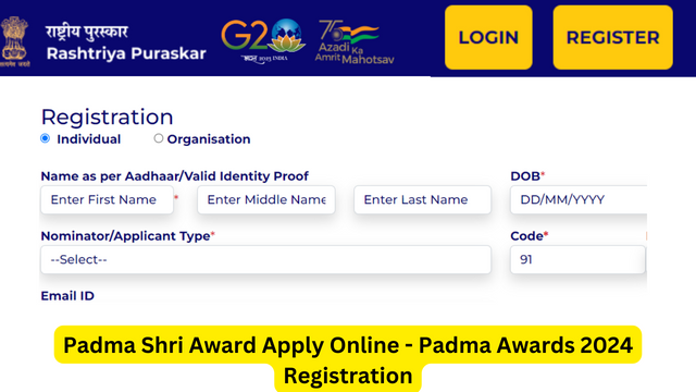 www.awards.gov.in registration, Login - Padma Shri Award Apply Online, Application Form 2023