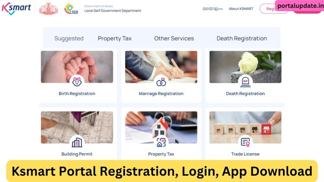 {ksmart.lsgkerala.gov.in} Ksmart Portal Registration, Login, App Download, Certificates